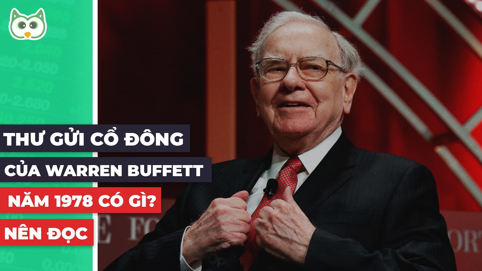 Thư gửi cổ đông của Warren Buffett 1978 — Các Công ty Bảo Hiểm tuyệt vời