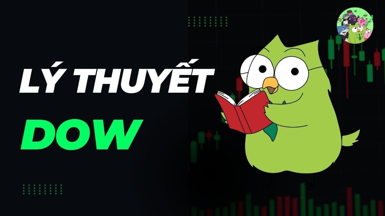 Lý thuyết Dow