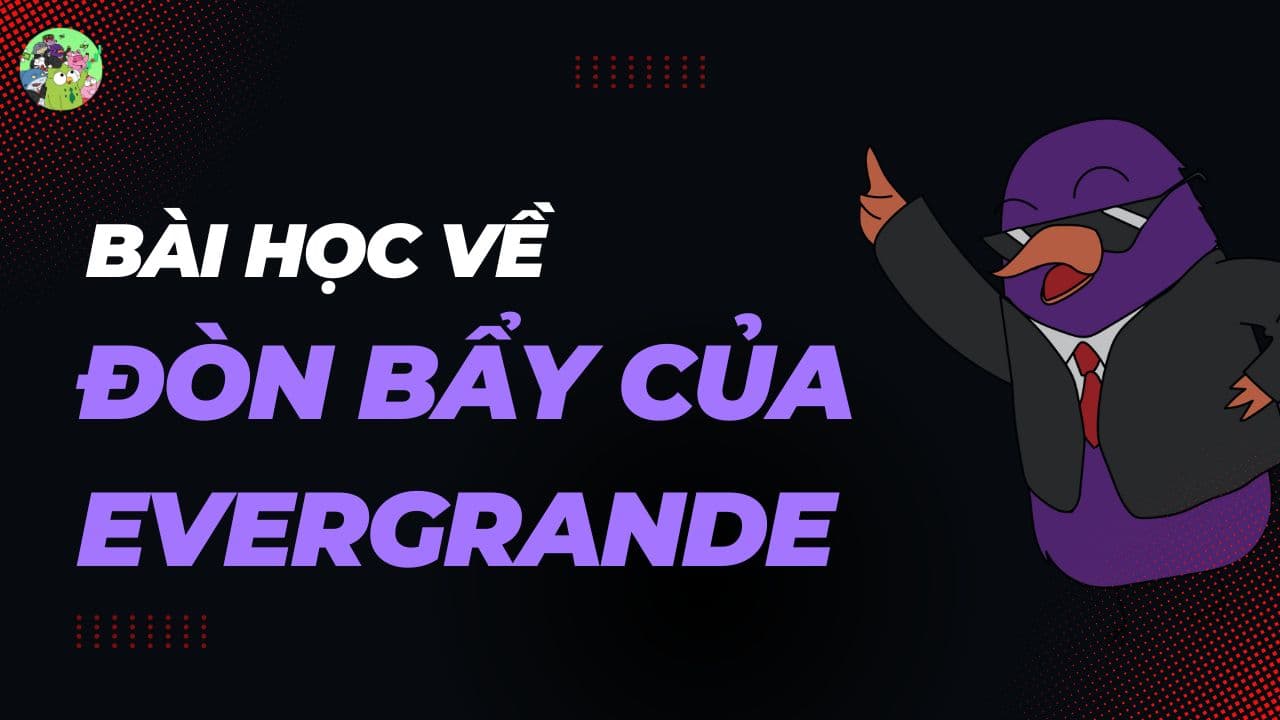 Evergrande dùng đòn bẩy vay ngắn hạn để đầu tư dài hạn