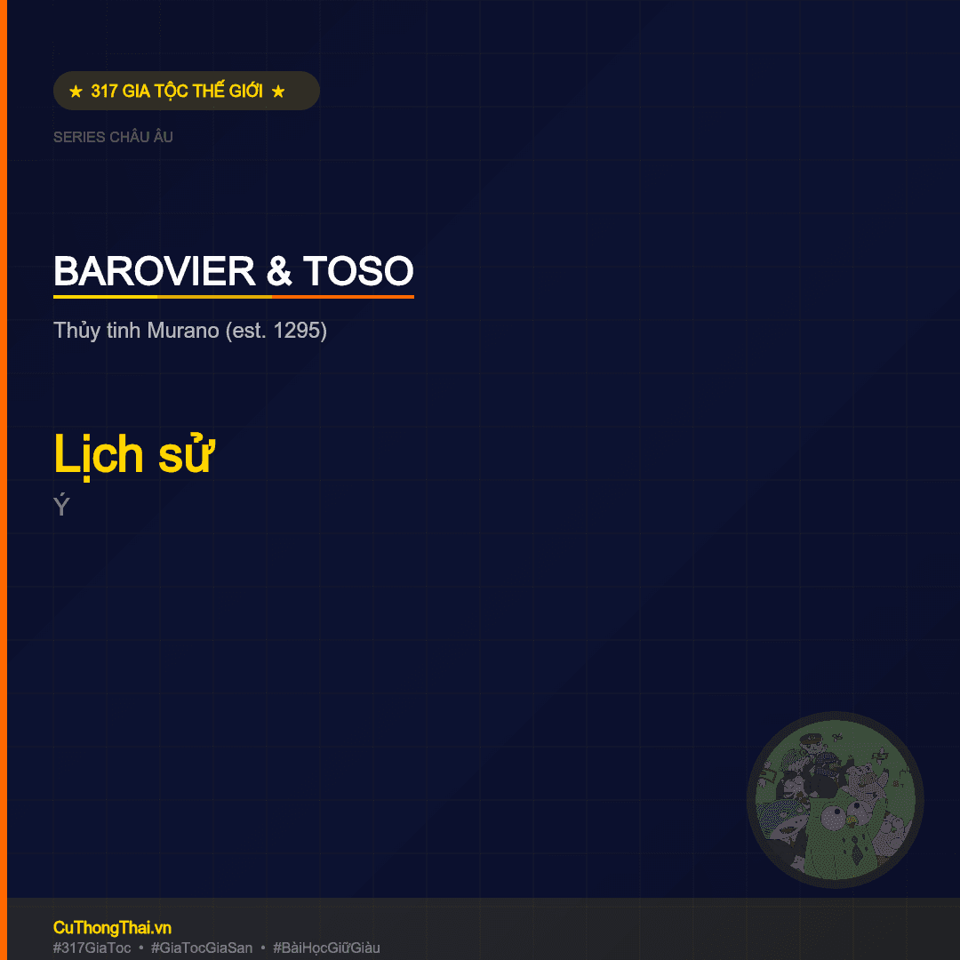 Gia Tộc Barovier — Toso — Lịch sử