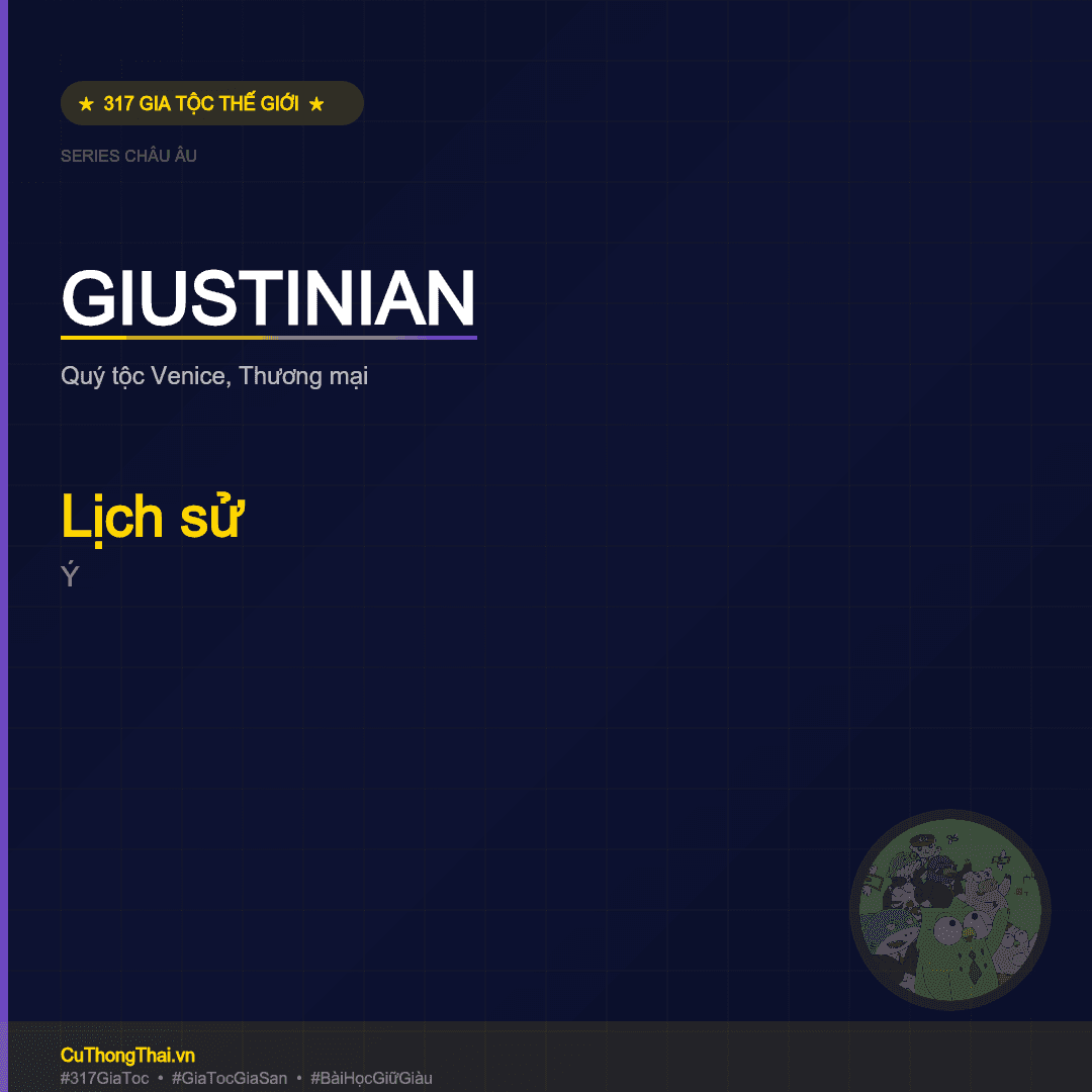 Gia Tộc Giustinian — Lịch sử